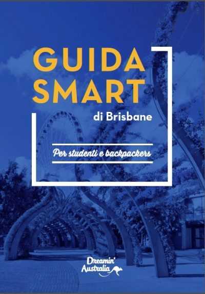 Guida Smart di Brisbane per studenti e backpackers di Dreamin'Australia Guida Smart di Brisbane per studenti e backpackers di Dreamin'Australia