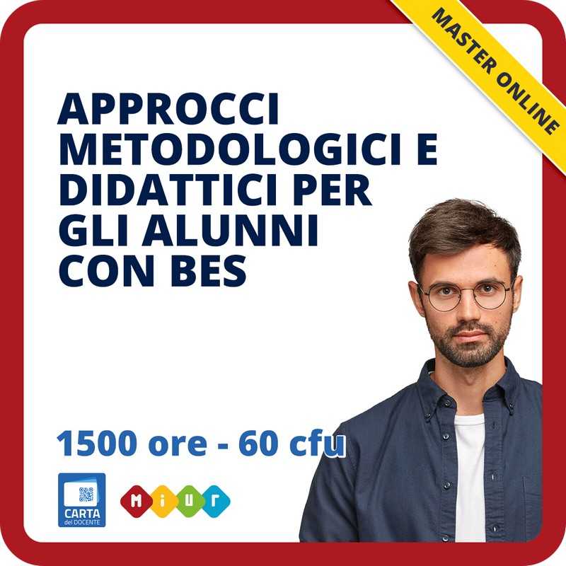 Approcci metodologici e didattici per gli alunni con BES