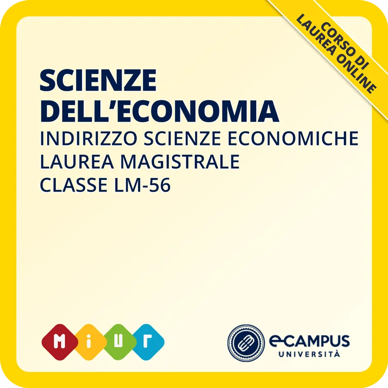 Laurea magistrale LM-56 indirizzo Scienze economiche