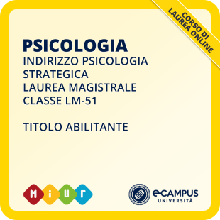 Laurea magistrale LM-51 in Psicologia strategica