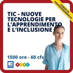 TIC - Nuove tecnologie per l'apprendimento e l'inclusione