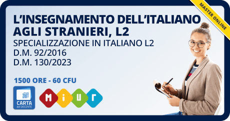 Master L2 titolo di specializzazione - L'insegnamento dell'Italiano agli stranieri, L2