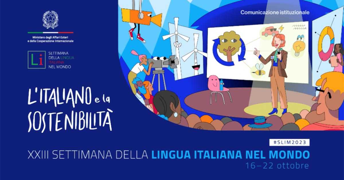 L'italiano e la sostenibilità - XXIII Settimana della lingua italiana nel mondo