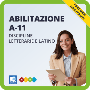 Abilitazione A11 - Insegnamento delle discipline letterarie e latino