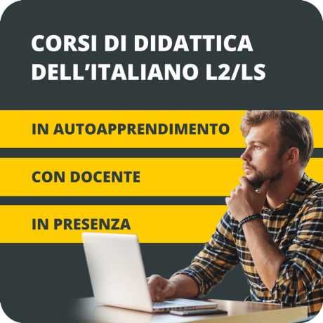 Corso on-line di didattica dell'italiano a stranieri in autoapprendimento e con docente
