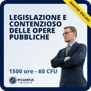 Master in legislazione e contenzioso delle opere pubbliche. RUP, progettazione ed esecuzione, CCT