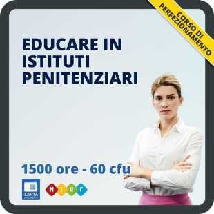 Educare in istituti penitenziari corso di perfezionamento