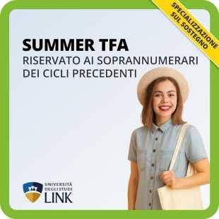 Summer TFA - TFA estivo sul sostegno riservato ai soprannumerari dei cicli precedenti