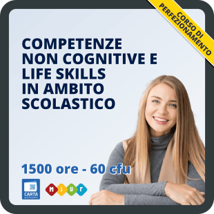 Corso sulle competenze non cognitive e life skills in ambito scolastico