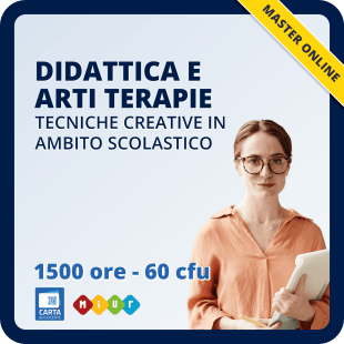 Master in didattica e arti terapie - Tecniche creative in ambito scolastico