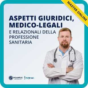 Aspetti giuridici, medico-legali e relazionali della professione sanitaria