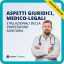 Aspetti giuridici, medico-legali e relazionali della professione sanitaria
