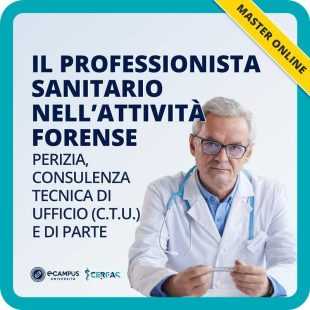 Il professionista sanitario nell'attività forense: perizia, consulenza tecnica di ufficio e consulenza tecnica di parte