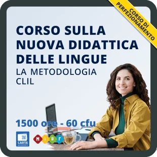 Corso sulla nuova didattica delle lingue: la metodologia CLIL