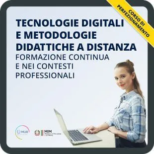 Tecnologie digitali e metodologie didattiche a distanza – Formazione continua