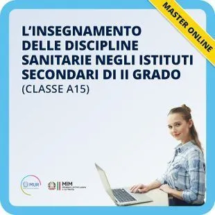 L'insegnamento delle discipline sanitarie negli istituti secondari di II grado (classe A15)