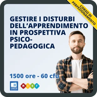 Gestire i disturbi dell’apprendimento in prospettiva psico-pedagogica