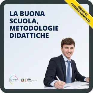 La buona scuola, metodologie didattiche