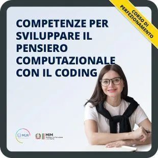 Competenze per sviluppare il pensiero computazionale con il coding