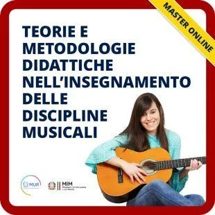 Teorie e metodologie didattiche nell’insegnamento delle discipline musicali