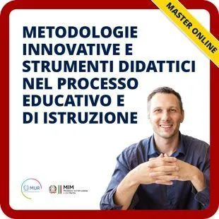 Metodologie innovative e nuovi strumenti didattici nel processo educativo e di istruzione