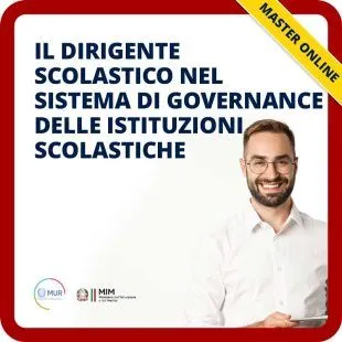 Il Dirigente Scolastico nel sistema di governance delle istituzioni scolastiche