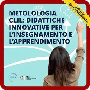 Metodologia CLIL: didattiche innovative per l'insegnamento e l'apprendimento