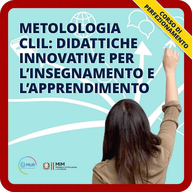 Metodologia CLIL: didattiche innovative per l'insegnamento e l'apprendimento