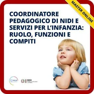 Coordinatore pedagogico di nidi e servizi per l'infanzia: ruolo, funzioni e compiti