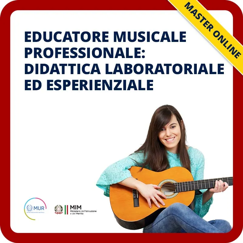 Educatore musicale professionale: Didattica laboratoriale ed esperienziale