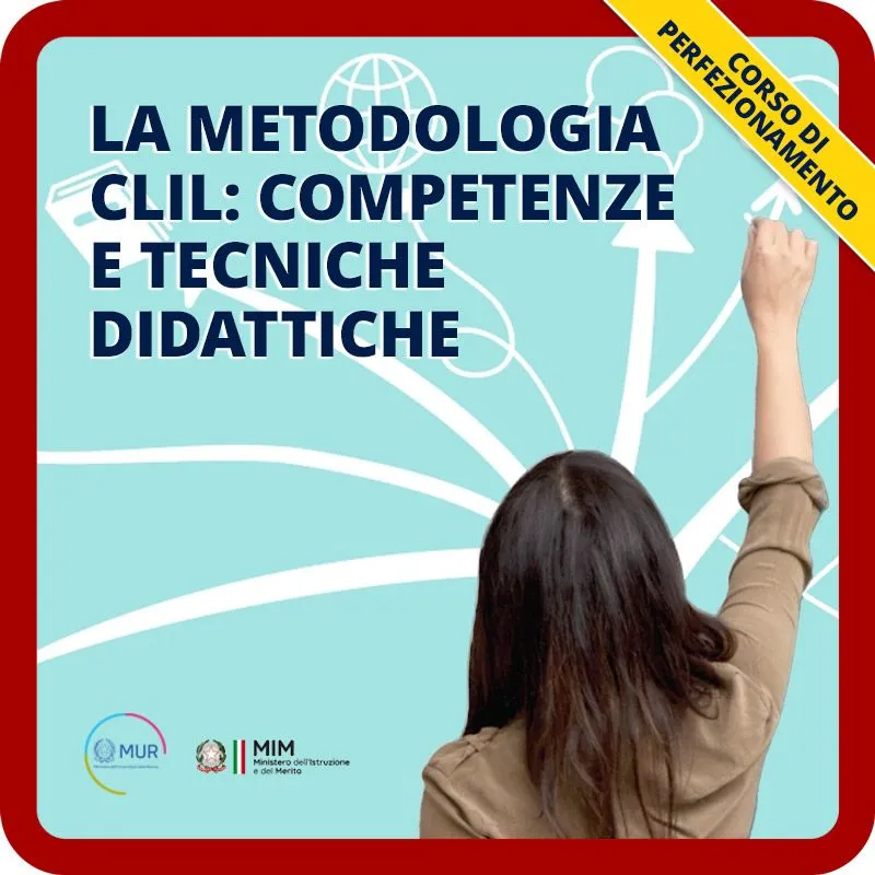 La metodologia CLIL: competenze e tecniche didattiche