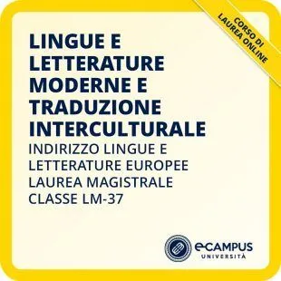 Laurea magistrale LM-37 indirizzo Lingue e letterature europee