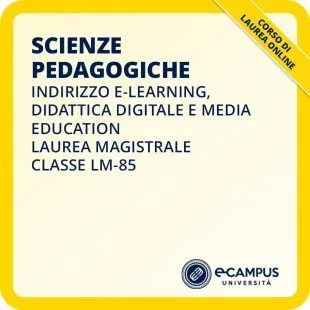 Laurea magistrale LM-85 indirizzo E-learning, didattica digitale e media education