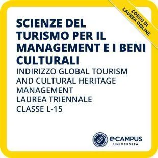 Scienze del turismo per il management e i beni culturali, curriculum Global Tourism and Cultural Heritage Management