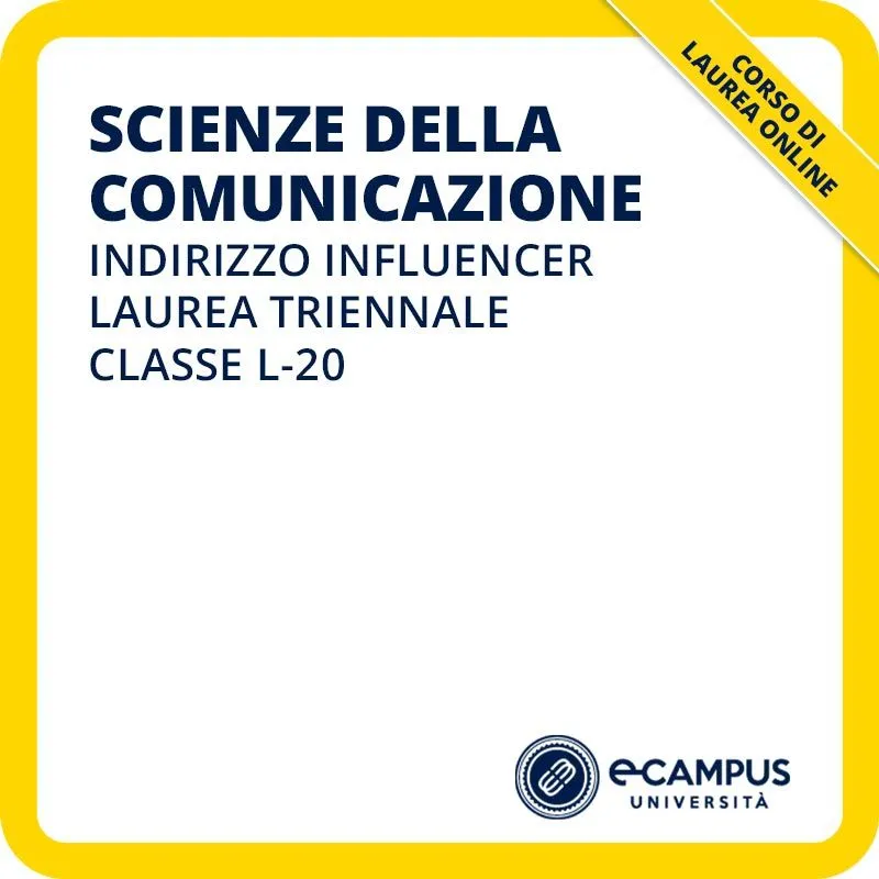 Laurea triennale in Scienze della comunicazione indirizzo Influencer