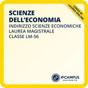 Laurea magistrale LM-56 indirizzo Scienze economiche