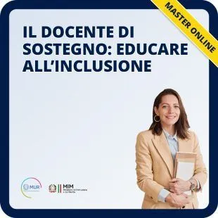 Master di II livello il docente di sostegno: educare all'inclusione