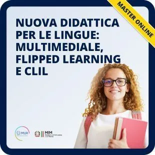 Nuova didattica per le lingue: multimodale, flipped learning e CLIL