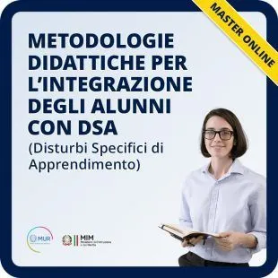 Metodologie didattiche per l'integrazione degli alunni con DSA (Disturbi Specifici di Apprendimento)