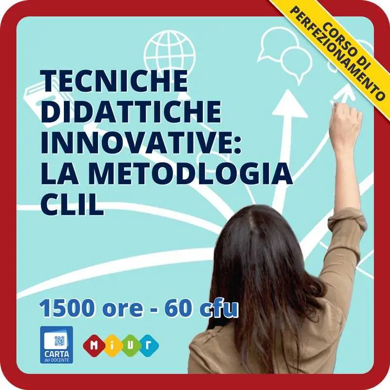 Tecniche didattiche innovative: la metodologia CLIL
