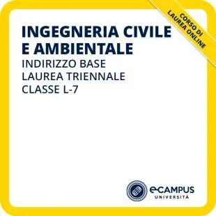Laurea triennale in Ingegneria civile e ambientale indirizzo base
