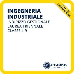Ingegneria industriale indirizzo Gestionale