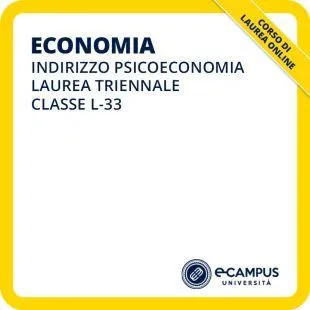 Laurea triennale in Economia indirizzo Psicoeconomia