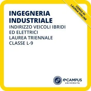 Ingegneria industriale indirizzo Veicoli ibridi ed elettrici