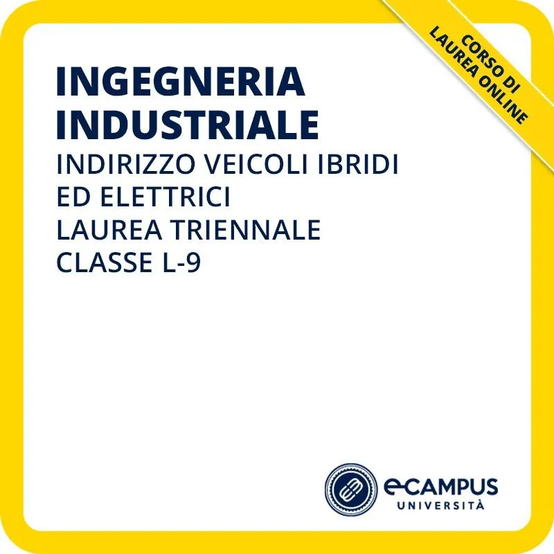 Ingegneria industriale indirizzo Veicoli ibridi ed elettrici