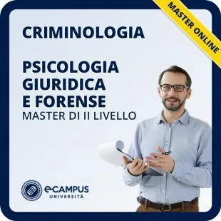 Criminologia - Psicologia giuridica e forense
