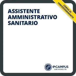 Assistente amministrativo sanitario, corso di perfezionamento per la Pubblica Amministrazione