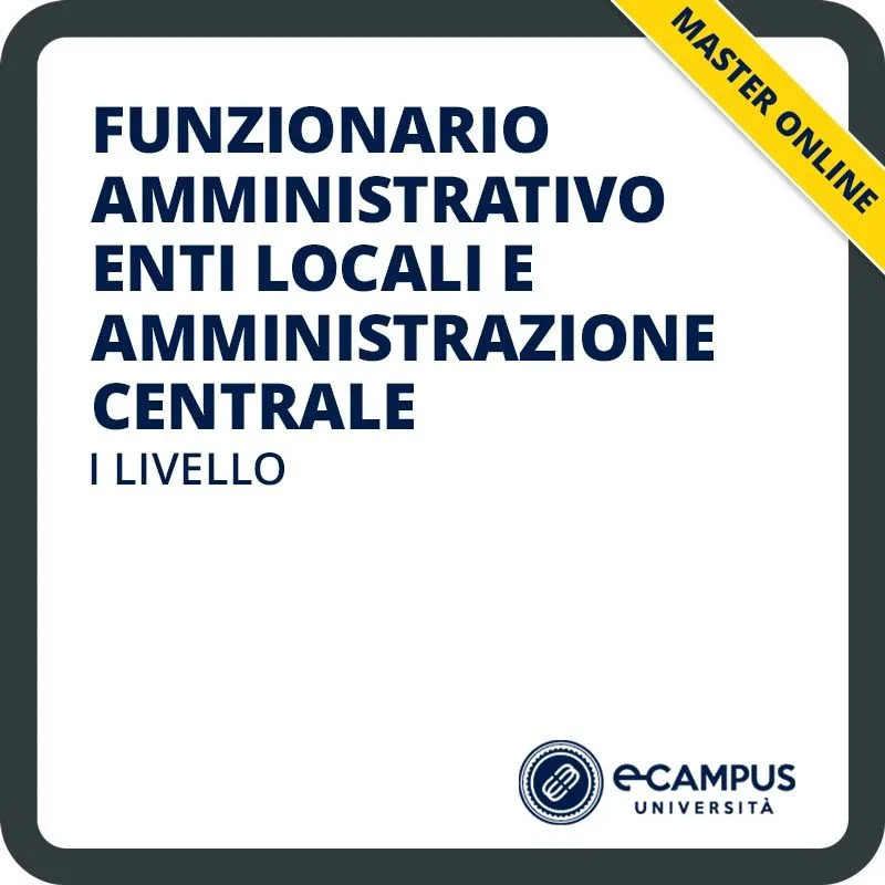 Funzionario amministrativo enti locali e amministrazione centrale, master di I livello per la Pubblica Amministrazione