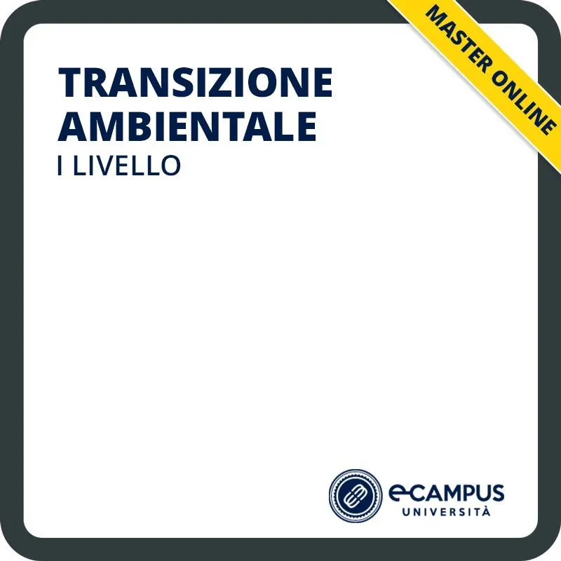 Transizione ambientale I livello, master per la Pubblica Amministrazione