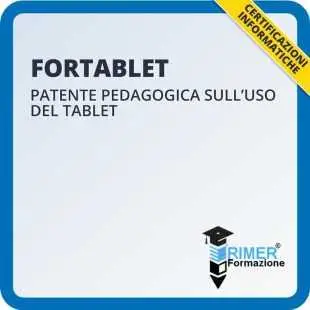 ForTABLET - Patente pedagogica sull'uso del TABLET
